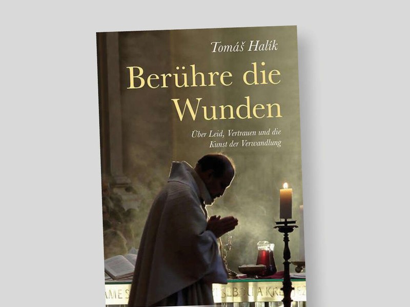 «Berühre die Wunden»